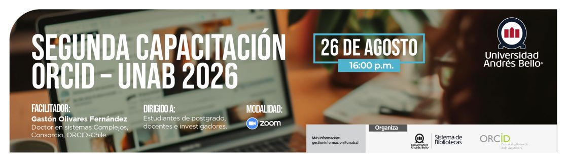 Banner for ORCID-UNAB 2026 training: date August 26 at 4:00 p.m., with Zoom option and Universidad Andrés Bello branding.