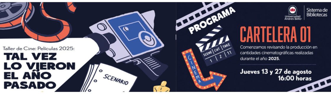 Promoción de taller de cine con cámara, carrete y texto en español sobre la edición 2025 y el título 'Tal vez lo vieron el año pasado'